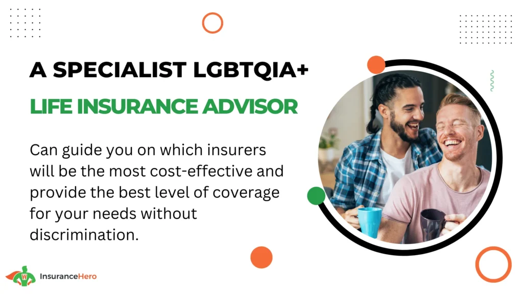 LGBTQIA+ life insurance advisor