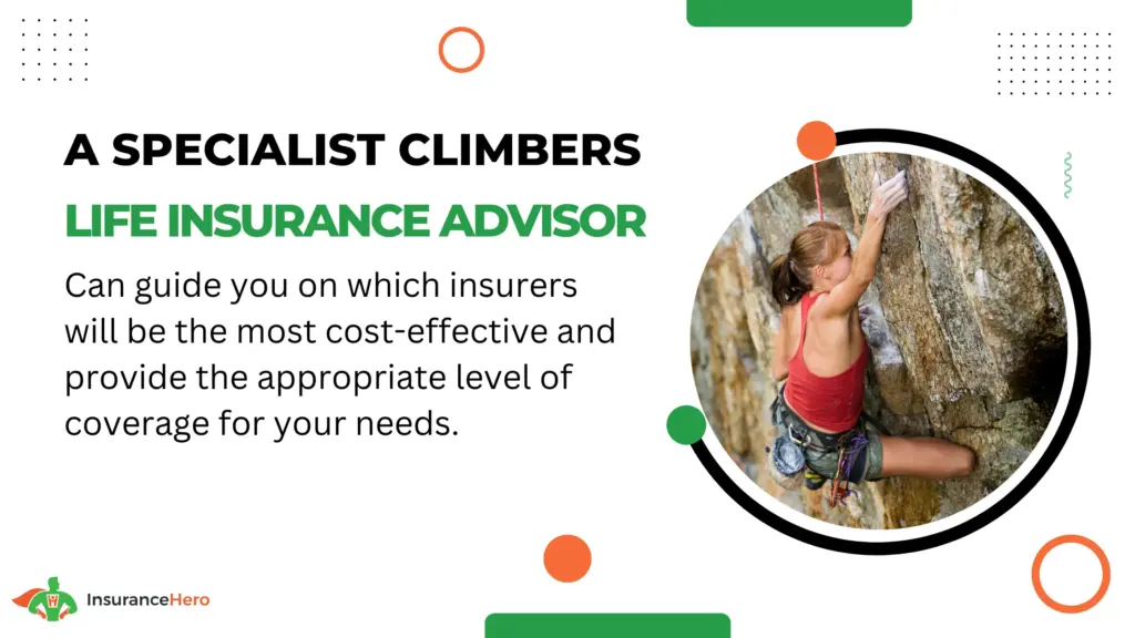 climbing life insurance advice