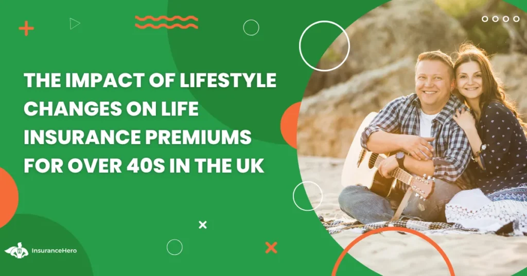 How lifestyle impacts over 40 life insurance